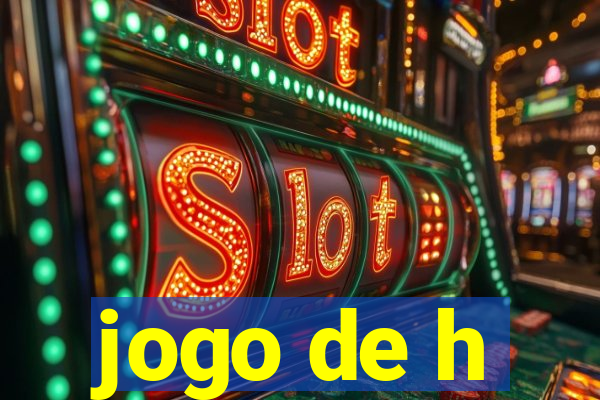 jogo de h